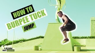 How To Do A BURPEE PUSH UP TUCK JUMP  Exercise Demonstration Video and Guide [upl. by Genie]