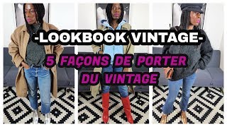 LOOKBOOK VINTAGE  5 FAÇONS DE PORTER DU VINTAGE  The Fashion Trustee [upl. by Ingra]