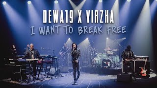 Dewa19 Feat Virzha  I Want To Break Free [upl. by Lambard]