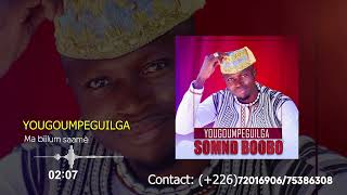 YOUGOUMPEGUILGA Ma billum saamèaudio officiel musique Burkina Faso musique [upl. by Acilegna]