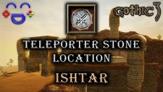 Teleporter Stone Location  Ishtar Gothic 3 [upl. by Bain]