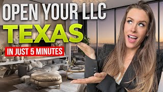 How To Start an LLC in Texas in Just 5 Minutes [upl. by Kristoffer]