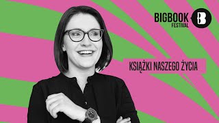 KSIĄŻKI NASZEGO ŻYCIA JEDNODNIOWA BIBLIOTEKA MARZEŃ na Big Book Festival Prowadzi DżbikKluge [upl. by Letnoj812]