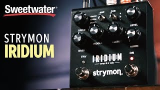 Strymon Iridium Amp amp IR Cab Pedal Demo [upl. by Inuat]