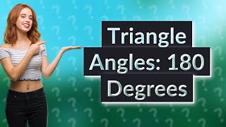 Do all sides of a triangle add up to 180 [upl. by Trstram]