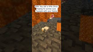 Little Chick hoping to survive Lava Tsunami in Minecraft minecraft [upl. by Edra881]