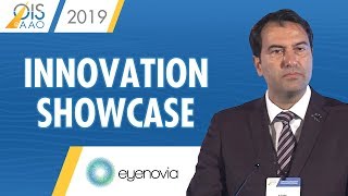 Eyenovia  Innovation Showcase at Ophthalmology Innovation Summit  AAO 2019 [upl. by Holds]