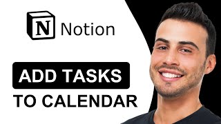 How To Add Tasks to Notion Calendar  Quick Tutorial 2024 [upl. by Silirama]