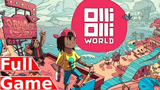 OlliOlli World  Full Game Walkthrough Gameplay [upl. by Villiers130]