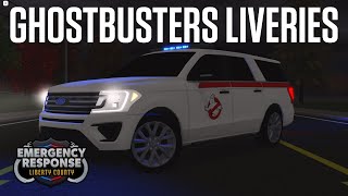 Ghostbusters Liveries  Showcase  Codes  Emergency Response Liberty County ROBLOX [upl. by Namaan]