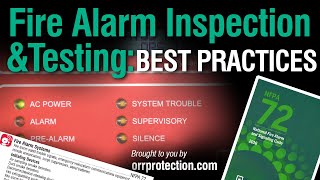 Fire Alarm Inspection and Testing Best Practices [upl. by Valdes32]