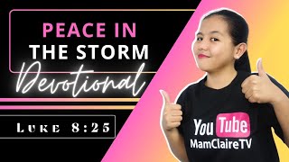 PEACE IN THE STORM – Daily Devotional [upl. by Olocin551]