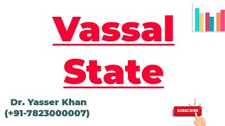 Vassal State [upl. by Apps]