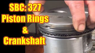 S10 327 swap Piston rings and crankshaft [upl. by Idnat]