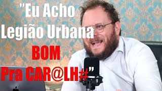 Vinheteiro Manda a Real Sobre LEGIÃO URBANA e a Música Brasileira [upl. by Alejandra174]