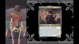 EDH Deck Tech Lazav Familiar Stranger [upl. by Ainattirb]