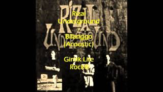 Rizal Underground  Bilanggo Acoustic [upl. by Nitsyrk]