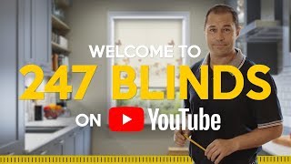 Welcome to the 247 Blinds YouTube Channel [upl. by Ydollem]