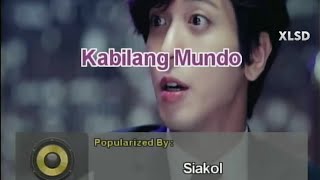 KABILANG MUNDO  Siakol  Karaoke Version  Platinum Piano XL SD [upl. by Atsirc]