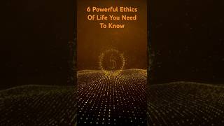 6 Powerful Ethics of Life You Need to Know 6ethicsoflife faith shorts quotes eyeopeninghope [upl. by Rialb434]