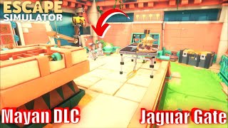 Escape Simulator Mayan DLC Jaguar Gate Gameplay Walkthrough amp Puzzle Solutions [upl. by Studley]