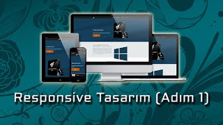 Responsive Web Sitesi Nasıl Yapılır Adım 1 [upl. by Anirehtac]