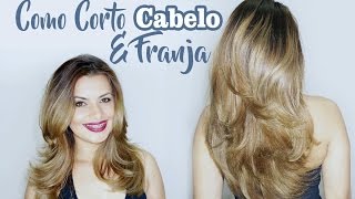 Como Cortar Os Cabelos Em Camadas e Em U Com Franjão  Como Eu corto Meu Cabelo [upl. by Neeuq613]