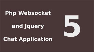 Php Chat Application System Tutorial Websocket and Jquery  5 Implement Chat Form [upl. by Ausoj]