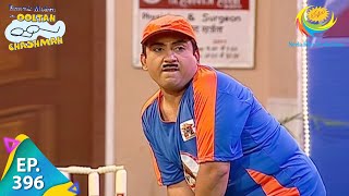 Taarak Mehta Ka Ooltah Chashmah  Episode 396  Full Episode [upl. by Towny]