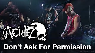 Acidez  Dont Ask For Permission livebackstage StPetersburg 20160407 3 [upl. by Sandell]