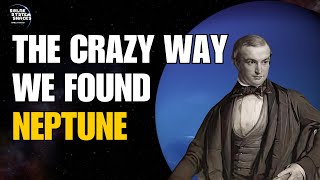 The crazy way we found Neptune in the 1800s [upl. by Tnomad272]