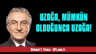 MEHMET Y YILMAZ UZAĞA MÜMKÜN OLDUĞUNCA UZAĞA  SESLİ KÖŞE YAZISI [upl. by Able]