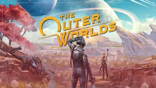 My First Look At This Underrated RPG  The Outer Worlds Part 1 [upl. by Nalyr]