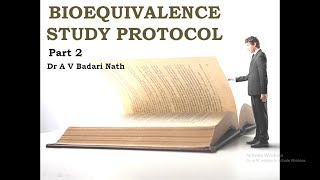 Bioequivalence Study Protocol Part 2 [upl. by Elleon]