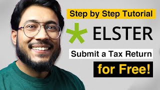 How to Submit a Tax Return in Germany for Free using Elster  Elster Tutorial in English [upl. by Tana820]