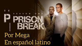 Prison Break Temporadas 1 y 2 descargar por mega en español latino HD [upl. by Petes]