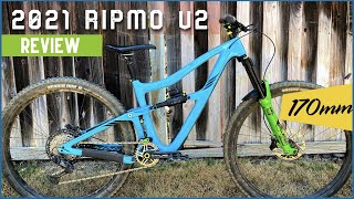 My 2021 Ibis Ripmo v2 Review  with 170mm Fork [upl. by Drofxer]