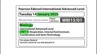 A level  Biology  Unit 5  Scientific article  January 2025  Edexcel [upl. by Nalniuq]