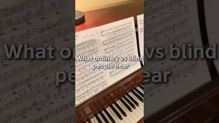 What ordinary vs blind people hear piano fallendown pianist shorts fyp fypシ゚viral [upl. by Darum]