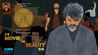 LEO💥🥵 Movie vs REALITY 😂😭 2D animation  Thalapathy Vijay  Trisha  Lokesh KANAGARAJ  Anirudh [upl. by Cassil]