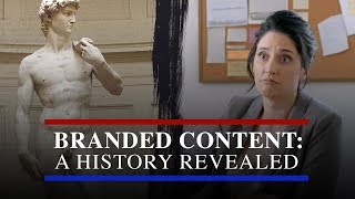 Branded Content A History Revealed [upl. by Eggett]