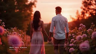 See You Again  Cinematic Romantic  No Copyright Music [upl. by Nelyt]