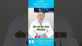 O ZMA Pode Aumentar Testosterona  Dr Claudio Guimarães [upl. by Romeu]