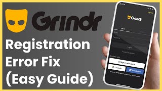 How to Fix Grindr Registration Error [upl. by Adnohsirk]