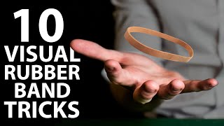 10 VISUAL Rubber Band Tricks Anyone Can Do  Revealed [upl. by Ynohtnaed]