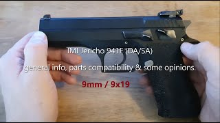 IMI Jericho 941F 9mm  Tanfoglio EAA Witness parts compatibility [upl. by Auhso918]