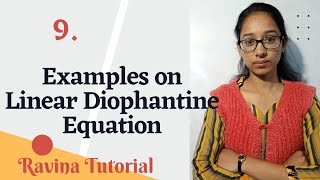 9 Examples on Linear Diophantine Equation  Number Theory  Ravina Tutorial  in Hindi [upl. by Crim]