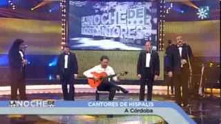 Cantores de Híspalis  José Antonio Rodríguez  A CÓRDOBA La Gran Fiesta de las Sevillanas 35años [upl. by Atinihs752]