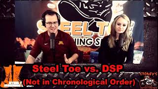 Steel Toe Morning Show vs DSP DarkSydePhil [upl. by Aloiv]