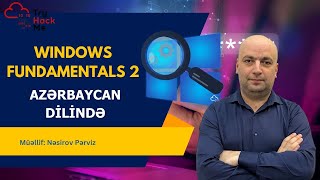 Tryhackme Windows Fundamentals 2 Azərbaycan dilində [upl. by Venu]